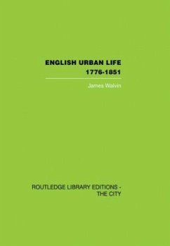 English Urban Life - Walvin, James