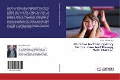 Narrative And Participatory Pastoral Care And Therapy With Children
