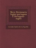 Novo Diccionario Inglez-Portuguez E Portuguez-Inglez