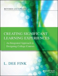 Creating Significant Learning Experiences - Fink, L. Dee