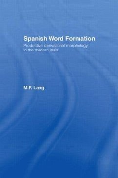 Spanish Word Formation - Lang, M F