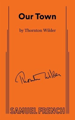 Our Town - Wilder, Thornton