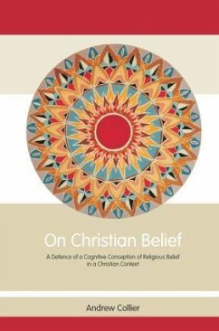 On Christian Belief - Collier, Andrew