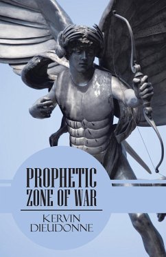 Prophetic Zone of War - Dieudonne, Kervin