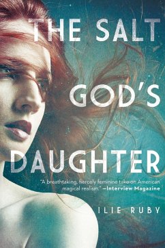 The Salt God's Daughter - Ruby, Ilie