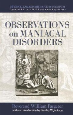 Observations on Maniacal Disorder - Pargeter