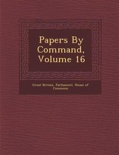 Papers by Command, Volume 16