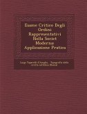 Esame Critico Degli Ordini Rappresentativi Nella Societ� Moderna: Applicazione Pratica