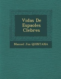 Vidas de Espa Oles C Lebres - Quintana, Manuel Jos