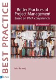 Better Practices of Project Management Based on Ipma Competences: 3rd Revised Edition