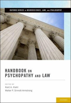 Handbook on Psychopathy and Law - Kiehl, Kent A; Sinnott-Armstrong, Walter P