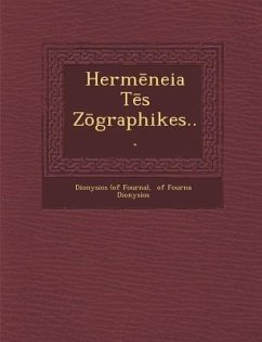 Hermēneia Tēs Zōgraphikes... - Fourna), Dionysios (of