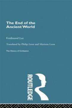 The End of the Ancient World - Lot, Ferdinand