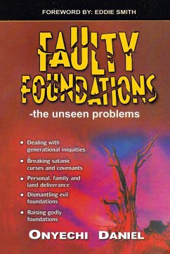 Faulty Foundations - Daniel, Onyechi