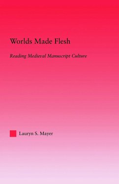 Worlds Made Flesh - Mayer, Lauryn