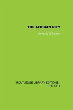 The African City - O'Connor, Anthony