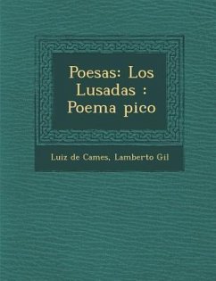 Poes as: Los Lus Adas: Poema Pico - Cames, Luis De; Gil, Lamberto