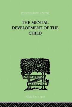 The Mental Development of the Child - Buhler, Karl