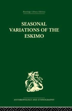 Seasonal Variations of the Eskimo - Mauss, Marcel