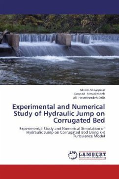 Experimental and Numerical Study of Hydraulic Jump on Corrugated Bed