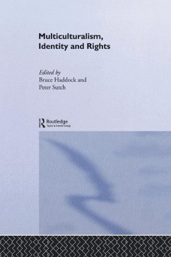 Multiculturalism, Identity and Rights