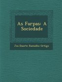 As Farpas: A Sociedade