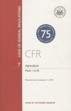 Code of Federal Regulations, Title 7, Agriculture, PT. 1-26, Revised as of January 1, 2013