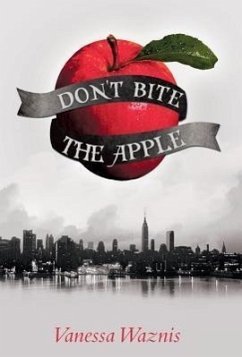 Don't Bite the Apple - Waznis, Vanessa