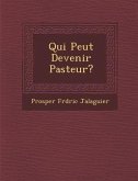 Qui Peut Devenir Pasteur?