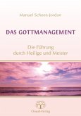 Das Gottmanagement Das Gottmanagement