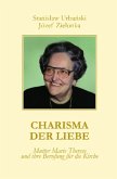 Charisma der Liebe