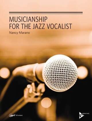 Musicianship for the Jazz Vocalist, w. mp3-CD Musicianship for the Jazz Vocalist, w. mp3-CD