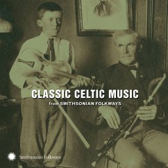 Classic Celtic Music From Smithsonian Folkways - Diverse