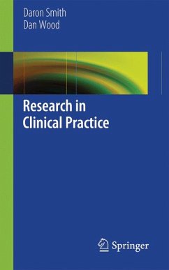 Research in Clinical Practice (eBook, PDF) - Smith, Daron; Wood, Dan