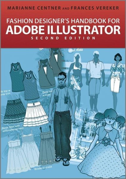Fashion Designer's Handbook for Adobe Illustrator (eBook, PDF) Fashion Designer's Handbook for Adobe Illustrator (eBook, PDF)