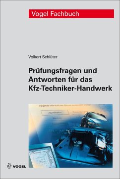 Prüfungsfragen und Antworten für das Kfz-Techniker-Handwerk (eBook, PDF) - Schlüter, Volkert