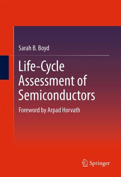 Life-Cycle Assessment of Semiconductors (eBook, PDF) - Boyd, Sarah B.