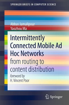 Intermittently Connected Mobile Ad Hoc Networks (eBook, PDF) - Jamalipour, Abbas; Ma, Yaozhou