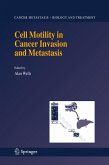 Cell Motility in Cancer Invasion and Metastasis (eBook, PDF)