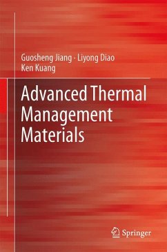 Advanced Thermal Management Materials (eBook, PDF) - Jiang, Guosheng; Diao, Liyong; Kuang, Ken