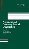 Arithmetic and Geometry Around Quantization (eBook, PDF)