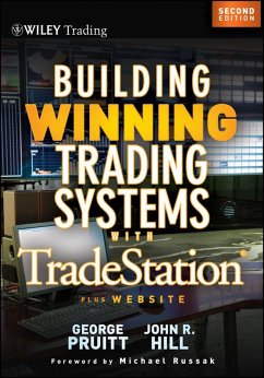 Building Winning Trading Systems with Tradestation (eBook, PDF) - Pruitt, George; Hill, John R.