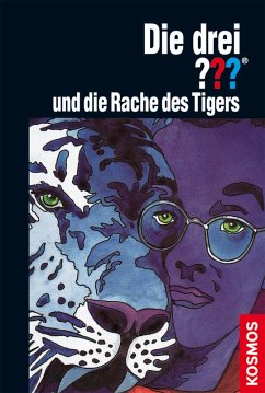 Die drei Fragezeichen und die Rache des Tigers / Die drei Fragezeichen Bd.61 (eBook, ePUB) - Henkel-Waidhofer, Brigitte