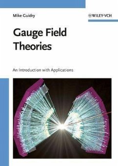 Gauge Field Theories (eBook, PDF) - Guidry, Mike