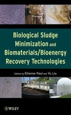 Biological Sludge Minimization and Biomaterials/Bioenergy Recovery Technologies (eBook, PDF)