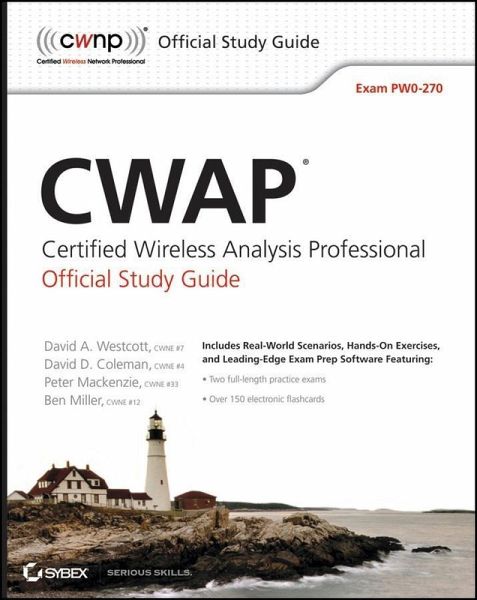 CWAP Certified Wireless Analysis Professional Official Study Guide (eBook, ePUB) CWAP Certified Wireless Analysis Professional Official Study Guide (eBook, ePUB)