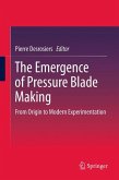 The Emergence of Pressure Blade Making (eBook, PDF)