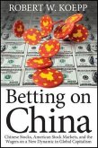 Betting on China (eBook, ePUB)