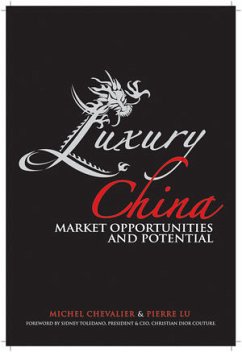 Luxury China (eBook, ePUB) - Chevalier, Michel; Lu, Pierre Xiao