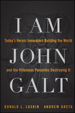 I Am John Galt (eBook, ePUB) - Luskin, Donald; Greta, Andrew